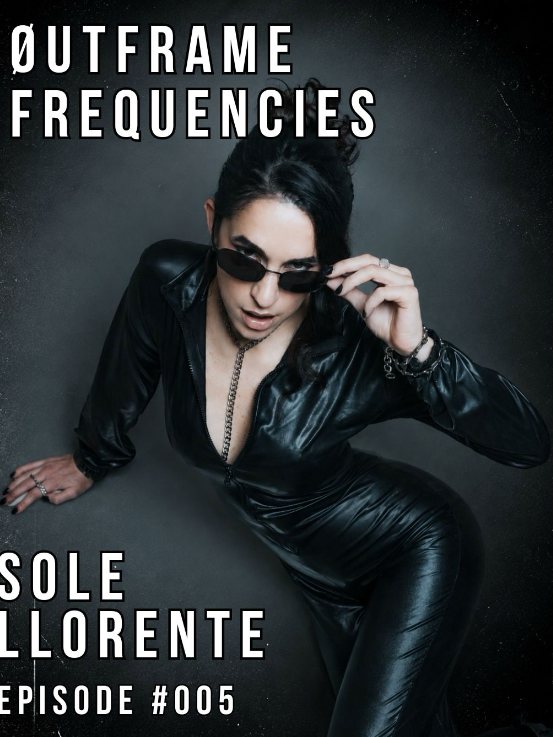 Outframe Frequencies episode 005 cover with Sole in black leather